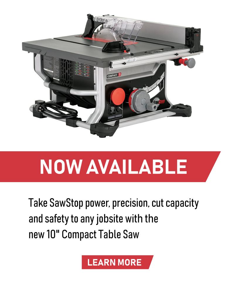 America's 1 table saw. The leader in table saw safety SawStop