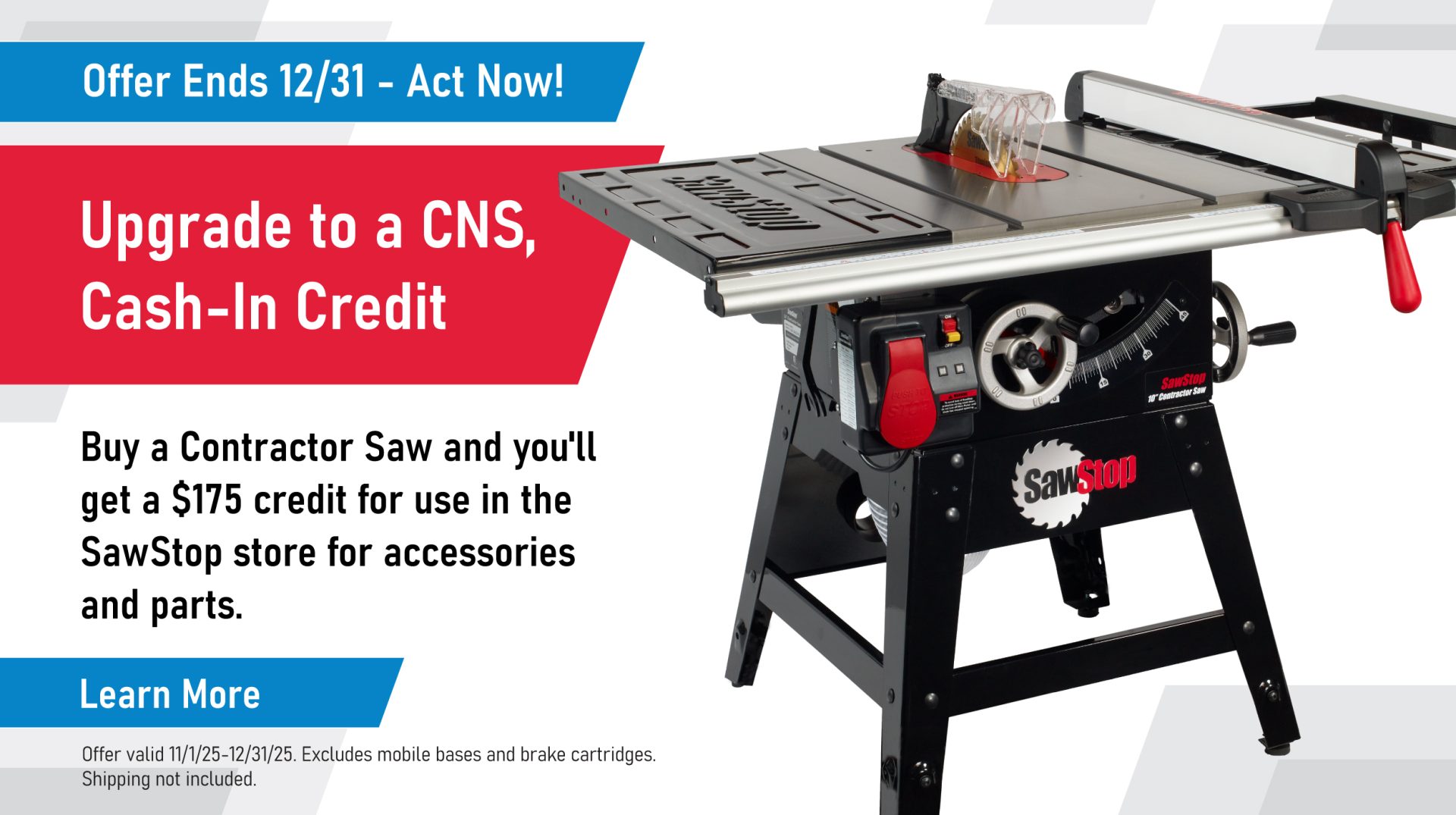Upgrade to a CNS, Cash-In Credit